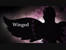 【巡音ルカ】 Winged 【オリジナル】ＥＤＭ
