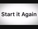 【ニコラップ】Start it Again - NeZ