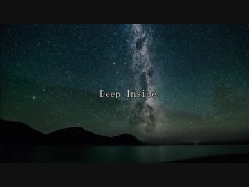 【ニコラップ】Deep Inside -pAng-