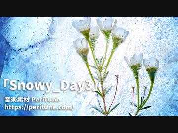 【無料フリーBGM】ピアノ＆弦の幻想的なワルツ「Snowy_Day3」