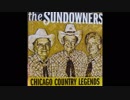 THE SUNDOWNERS. - HERE WE GO AGAIN.