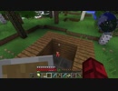 限りなく黄昏なマイクラ part3 [ゆっくり実況]