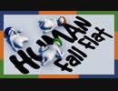 【Human:fall_flat】ふにゃんこ倶楽部【Part9】