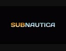 【Subnautica】言語管理者代理ゆかりんの元独記だった何か Part07(最終回)【VOICEROID】