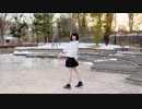 【ゆゆまる】エレクトリック・マジック 踊ってみた