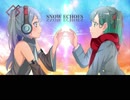 【初音ミク】SNOW ECHOES【オリジナル】