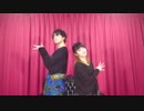 【３４センチ】SNOBBISM【踊ってみた】