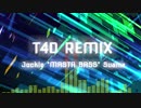 【オリジナルFUNKOT】 T4D RMX