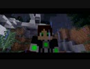 【Minecraft】ある調査員の映像記録 part01