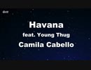 Havana ft. Young Thug - Camila Cabello Karaoke 【With Guide Melody】
