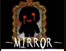 あの有名な６つ子が異世界へ…「MIRROR」part２