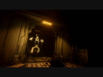 軽い気持ちで『Bendy and the ink machine』をプレイしてはいけない　part7