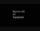 Survive-All #4 Equipment