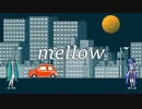 mellow /音街ウナ&初音ミク　original