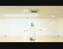【4周年なので】リトルサイン　踊ってみた【ちかのとかげ】