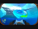 [実況]　はてしなく海06 ”Subnautica Below Zero”