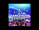 【DANCERUSH】GHOST KINGDOM