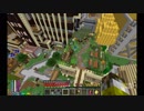 【Minecraft】ゆったりゆとりクラフトApocalypse #40