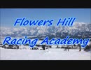 Flowers Hill Racing Academy