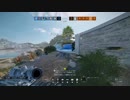 【Rainbow Six Siege】ぼんぼんのくそエイム事情　part31