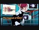 The legend of スーパーウルトラハイパーミラクルロMAX