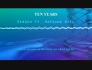 十年　【初音ミク】