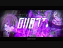 GHOST　歌いました。【Raku】