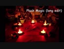 [VY1] Pluck Magic (long edit) [オリジナル]