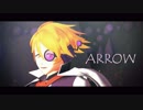 【MMDメギド72】CアンドラスでARROW