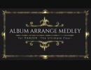 【PUF記念】アルバム表題曲メドレー【アレンジ企画】