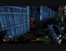 【Dead by Daylight】Rank1早足鉈おじさんがゆくpart1