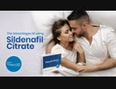 The Advantages of using Sildenafil citrate
