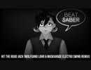 【BeatSaber】Hit the Road Jack (Wolfgang Lohr & Maskarade Electro Swing Remix)