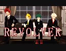 【MMDヒロアカ】REVOLVER