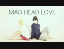 【えとな×鏡音みう】MAD HEAD LOVE【踊ってみた】