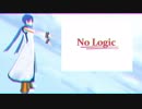 【KAITO】No Logic【カバー】