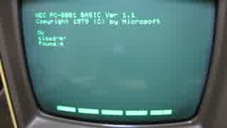 古いPC NEC PC-8001 N-BASIC cload PART1