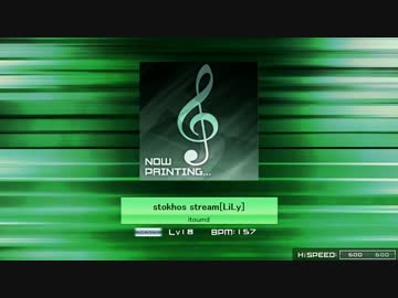 【EFFCH2】stokhos stream[LiLy]【K-Shoot MANIA】