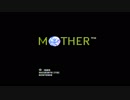 気ままにMOTHER。 #1