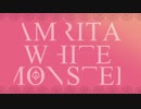 【久遠千歳】Amrita Whiter Monster【イメージソング】