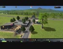 【実況】Cities Skylines Part02 後半