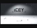 【ICEY】たまにはこういうアクションもまた一興PART1【実況プレイ】