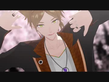 【にじさんじMMD】疑心暗鬼【伏見ガク】