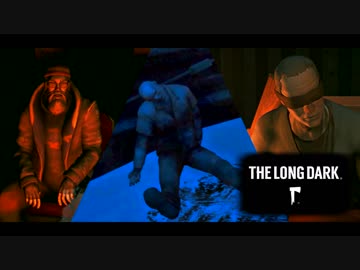 【The Long Dark】凍結サバイバル part23【ゆっくり実況プレイ】