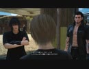 FF15 気ままに実況プレイ part7
