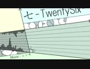 【flower&VY1】七-TwentySix-【オリジナル曲】