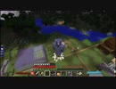 とある社畜共のマインクラフトー魔術編ーpart14
