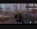 【第五人格】初心者ワンコの狩場ｐａｒｔ34【一般クオリティ’s】