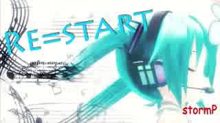 Re=start 初音ミク　by stormP