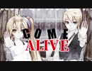 【19冬MMDふぇすと本祭】Come Alive【手書き風MMD】